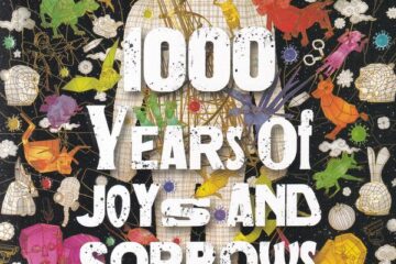 1000 YEARS OF JOYS AND SORROWS